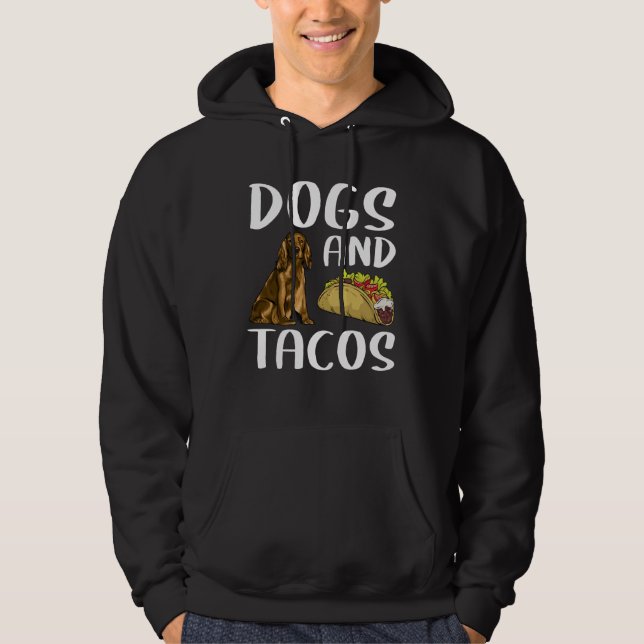 Dogs And Tacos Cocker Spaniel Mexican Food Hoodie (Vorderseite)