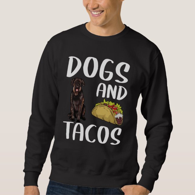 Dogs And Tacos Giant Schnauzer Mexican Food Sweatshirt (Vorderseite)