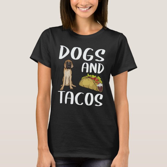Dogs And Tacos Mastiff Mexican Food T-Shirt (Vorderseite)