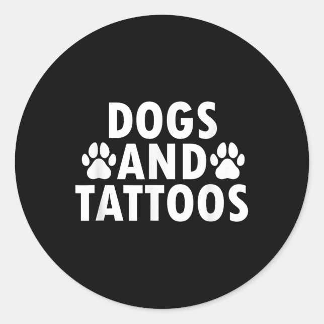 Dogs And Tattoos Runder Aufkleber (Vorderseite)