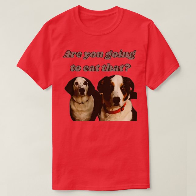 Dogs asking for food  T-Shirt (Design vorne)