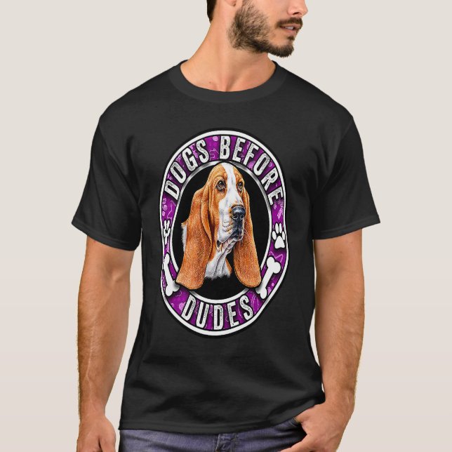 Dogs Before Dudes Cute Basset hound Lover T-Shirt (Vorderseite)