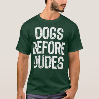Dogs Before DudesChristmas  T-Shirt
