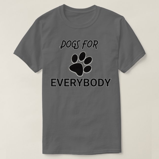 Dogs For Everybody Premium TShirt (Design vorne)