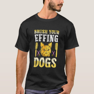 Dogs Grooming T-Shirt