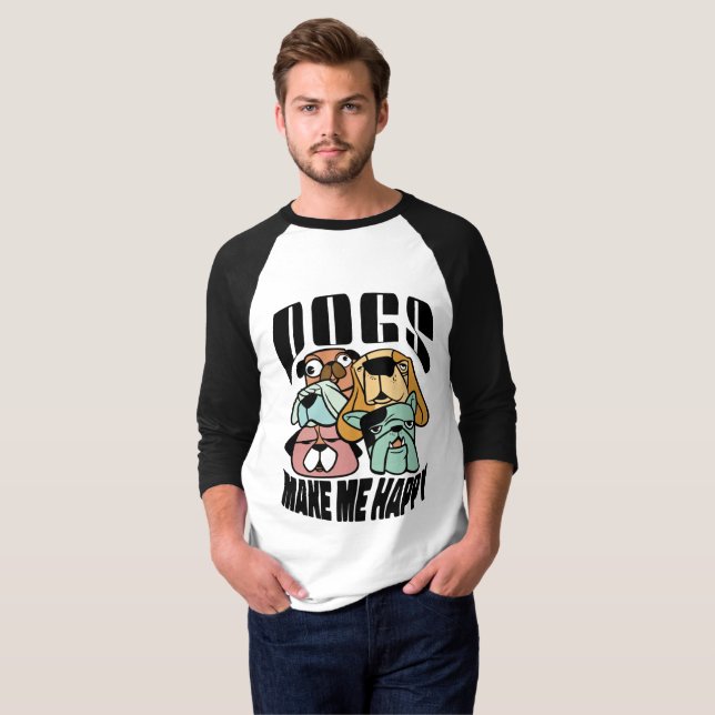 Dogs Make Me Happy T-Shirt (Vorne ganz)