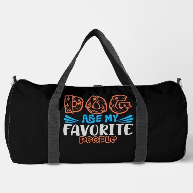 Dogs My Favorite People Duffle Bag (Vorderseite)