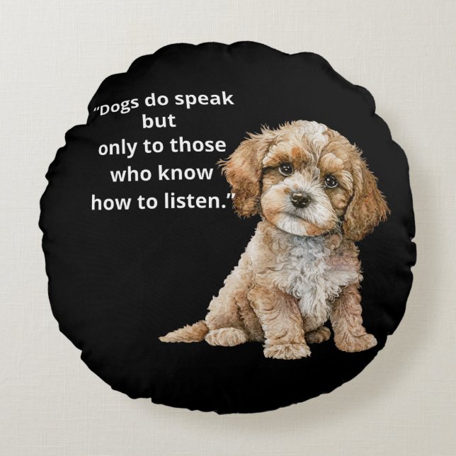 Dogs Speak Soulful Puppy Round Throw Pillow Rundes Kissen (Vorderseite)