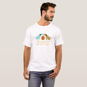 DOgs sprechen, aber nur zu denen, die wissen, wie T-Shirt