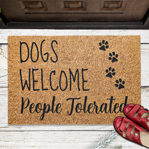 Dogs WelcomePeople Tolerated Rustic Coir Funny Dog Fußmatte
