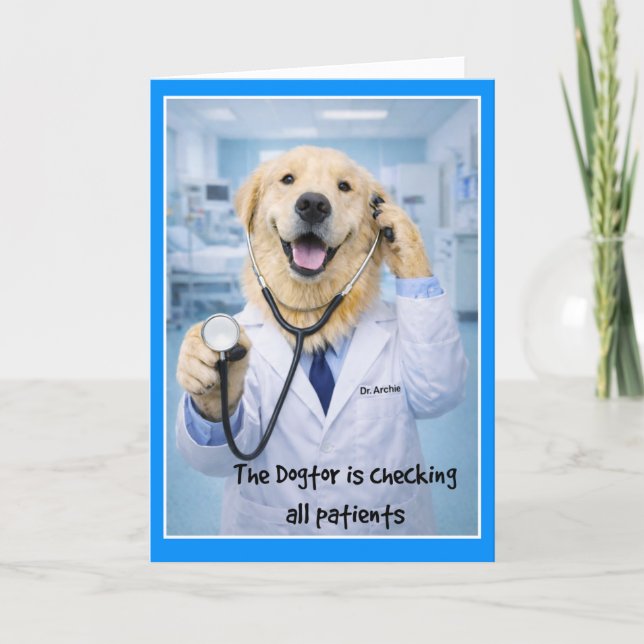 Dogtor Checking On You Get Well Card  ST-3 Karte (Vorderseite)