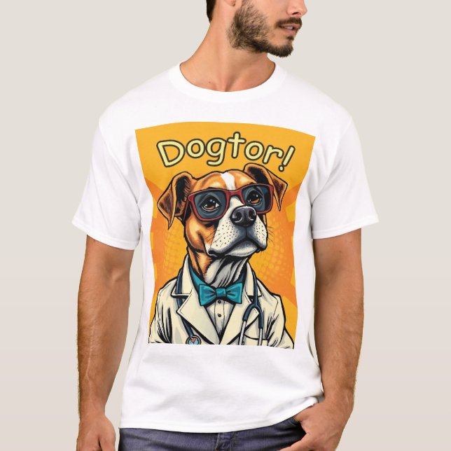 Dogtor ist hier T-Shirt (Vorderseite)