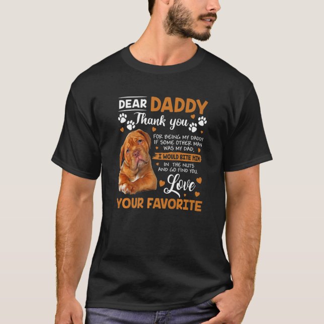 Dogue de Bordeaux Sehr geehrter Daddy Danke, dass  T-Shirt (Vorderseite)