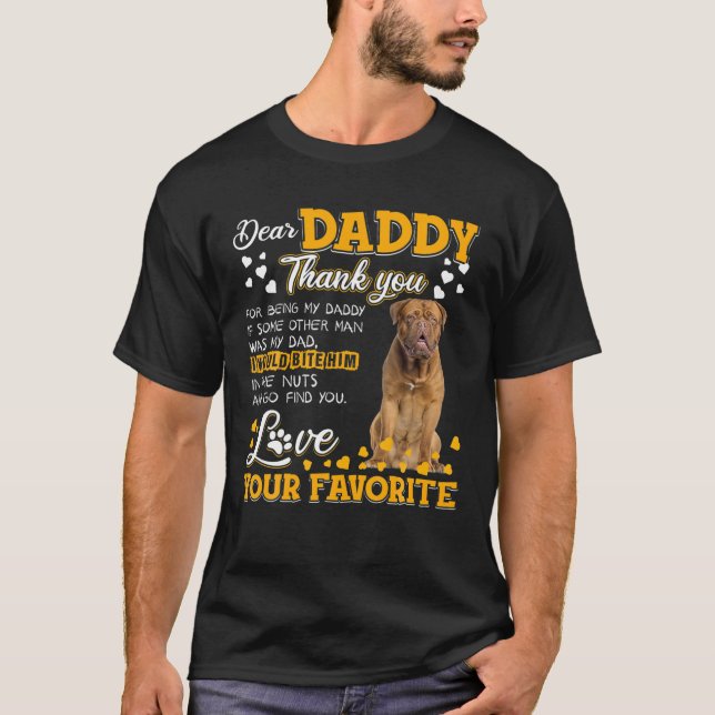Dogue de Bordeaux Sehr geehrter Daddy Danke, dass  T-Shirt (Vorderseite)