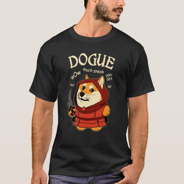 Dogue the Dog Rogue Tabletop Game Nerdy Geeky T-Shirt (Vorderseite)