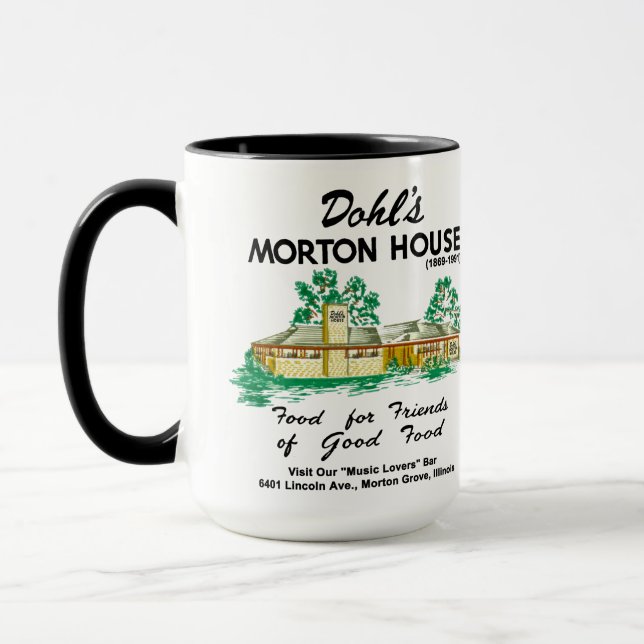 Dohl's Morton House Restaurant, Morton Grove, IL Tasse (Links)