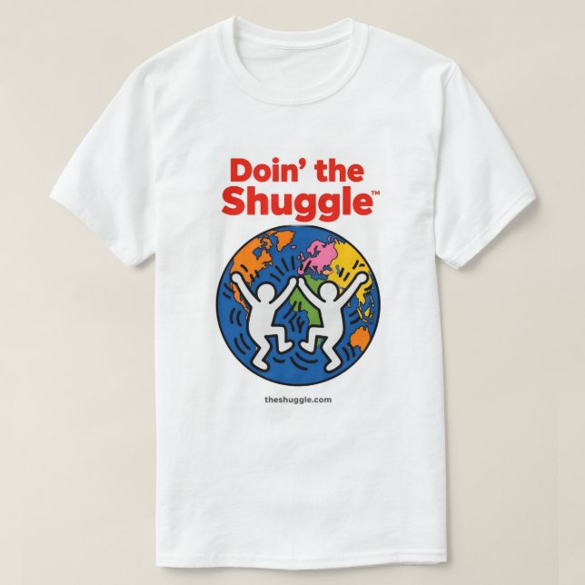 Doin’ the Shuggle™️ T-Shirt (Design vorne)