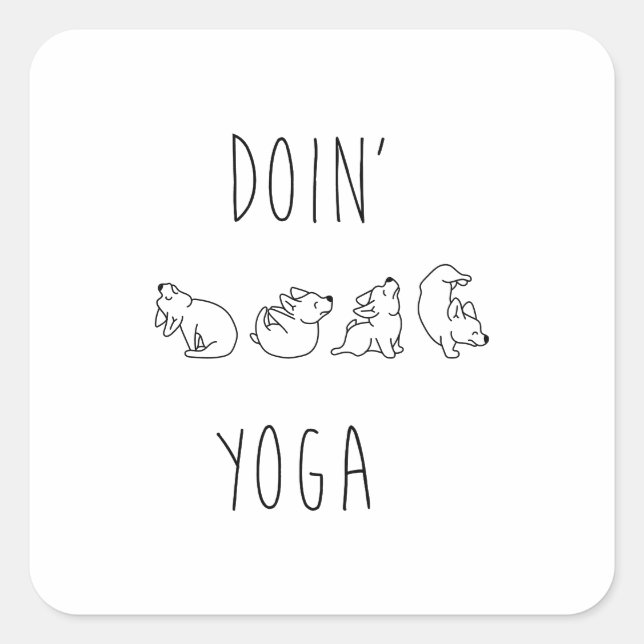 Doin' yoga cute dog quadratischer aufkleber (Vorderseite)
