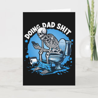 Doing Dad Dad Joke Skeleton Dad Funny Father's Day Karte