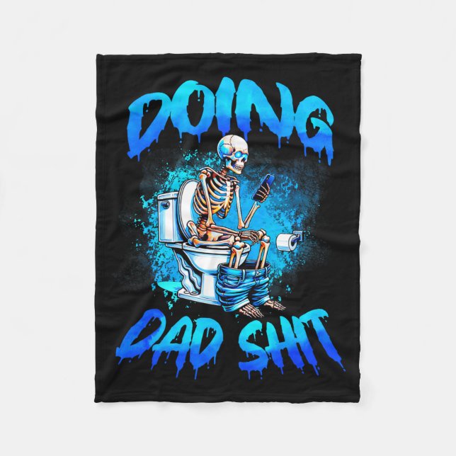 Doing Dad Skeleton Toilet Fathers Day Funny Dad  Fleecedecke (Vorderseite)
