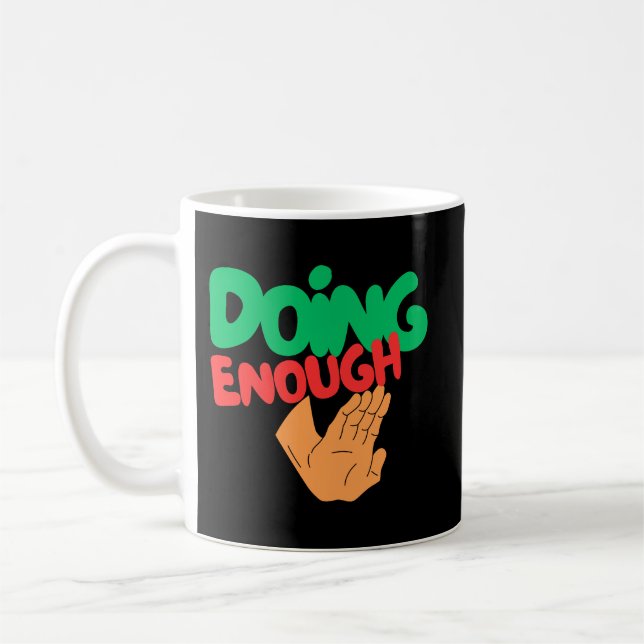 Doing Enough Self Worth Quote Coffee Kaffeetasse (Links)
