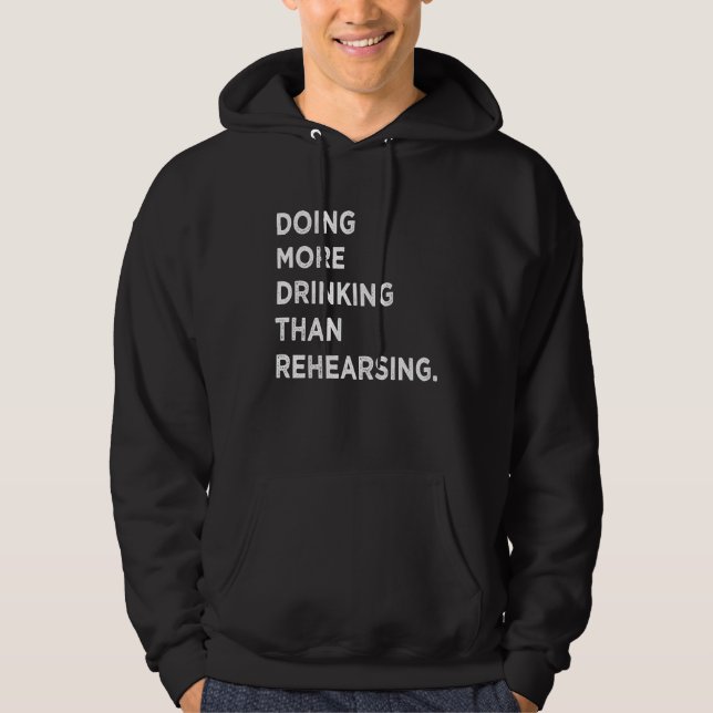 Doing More Drinking Than Rehearsing  Wedding Party Hoodie (Vorderseite)