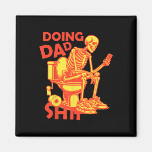 Doing Vater Sache Vater Joke Skeleton Vater Funny Magnet