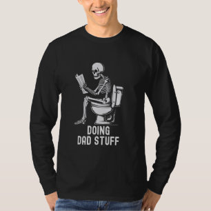 Doing Vater Stuff T-Shirt