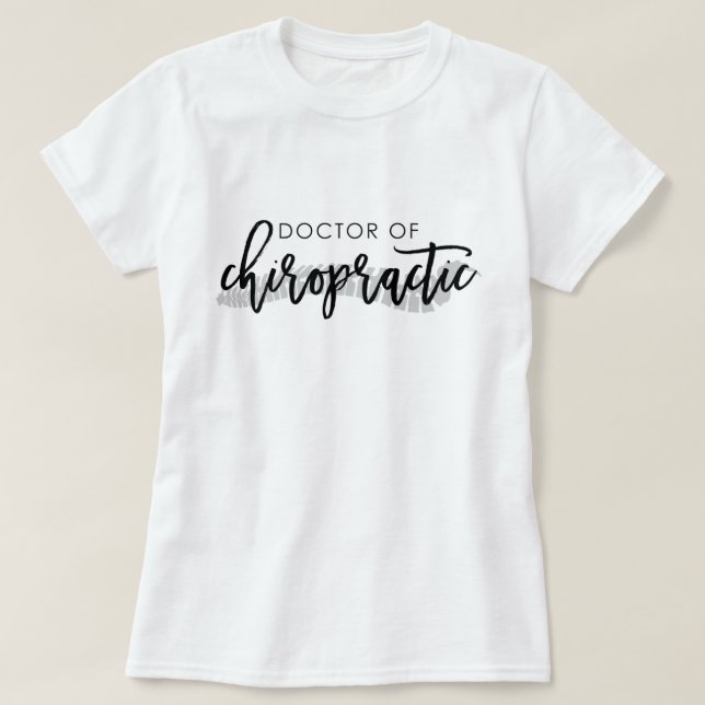 Doktor der Chiropraktik mit Wirbelsäule  T-Shirt (Design vorne)