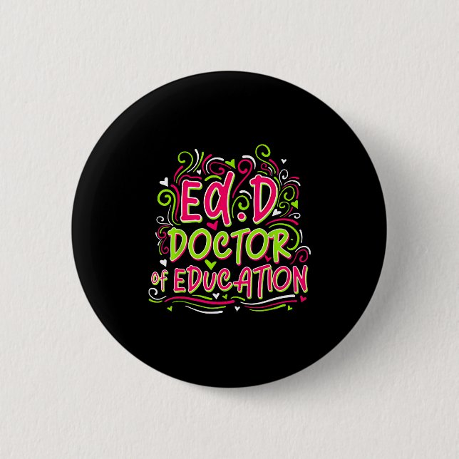 Doktor der Erziehungswissenschaft - für Doktor der Button (Vorderseite)