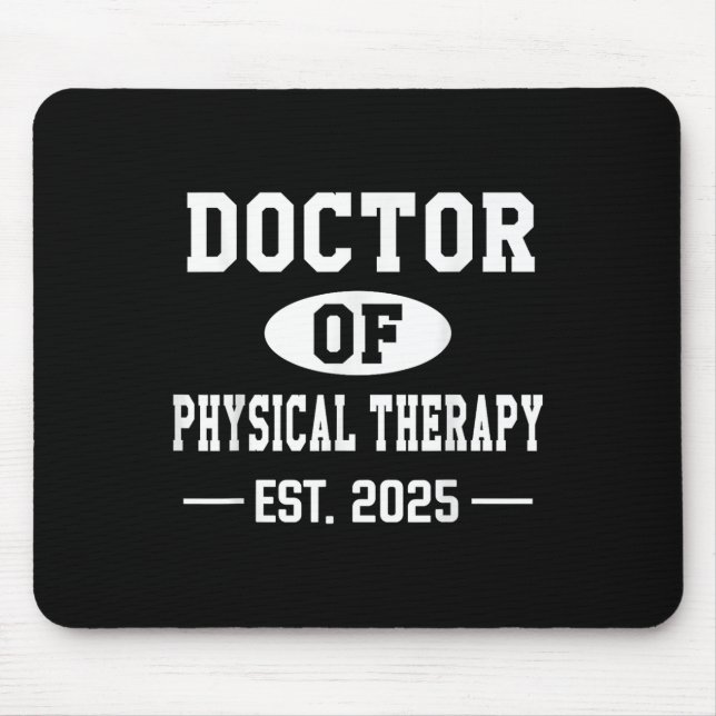 Doktor der Physikalischen Therapie Est 2025 Doktor Mousepad (Vorne)