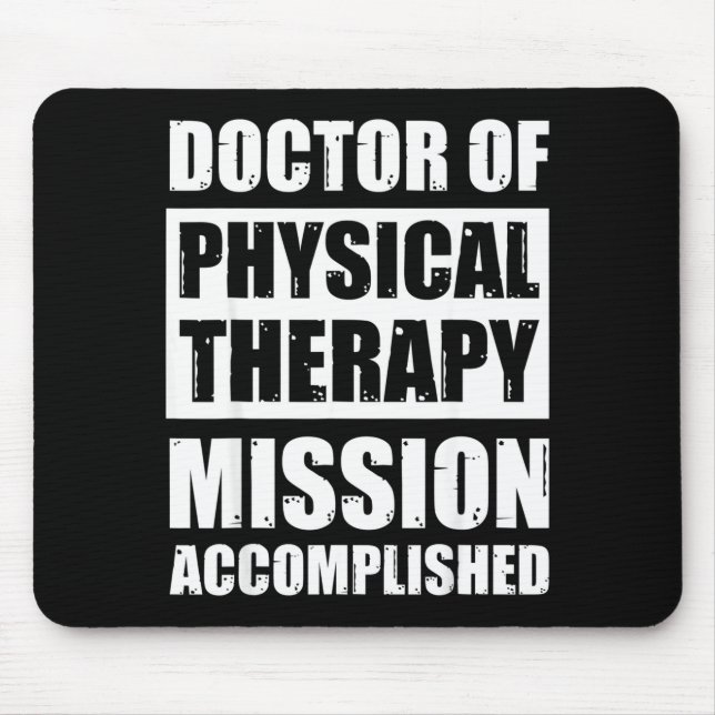 Doktor der Physiotherapie Abschluss DPT Absolvente Mousepad (Vorne)
