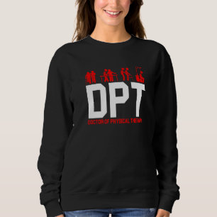 Doktor der Physiotherapie Sweatshirt