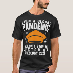 Doktor der Theologie 2021 Doktortitel Abschluss T-Shirt