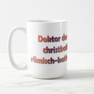Doktor der Theologie Tasse