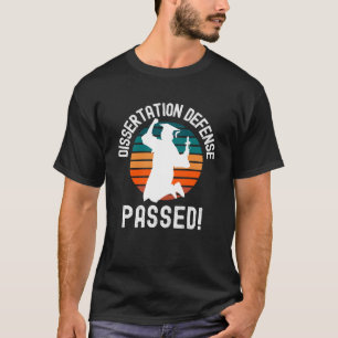 Doktor des Doktoranden für Dissertation Doktor T-Shirt
