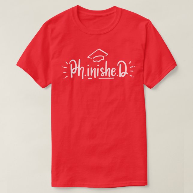 Doktor Doktor Doktorand Abschluss T-Shirt (Design vorne)