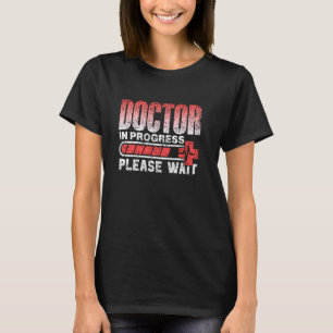 Doktor im Gange Bitte warten MED-Schule Medizin T-Shirt