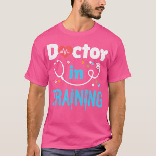 Doktor in der Ausbildung der Ärzteklinik der Zukun T-Shirt
