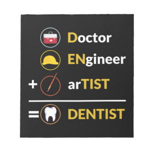 Doktor + Ingenieur + Künstler = Zahnarztpraxis Notizblock