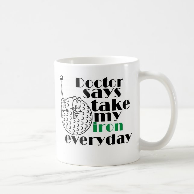 Doktor sagt Nehmeneisen 3 Tasse (Rechts)