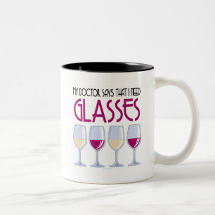 Doktor Says I Need Glasses Zweifarbige Tasse