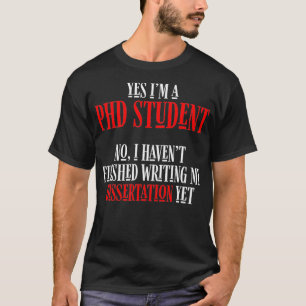 Doktorand Dissertation Doktorat Abschluss _29 T-Shirt