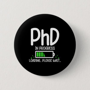 Doktorand in Arbeit lustiger Abschlussjahrgang 202 Button