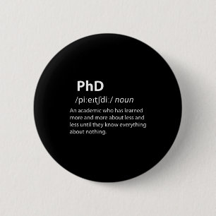 Doktorand lustige Wörterbuchdefinition Promotionss Button