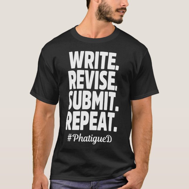 Doktorand Student Dissertation Phatigued Doktorat  T-Shirt (Vorderseite)