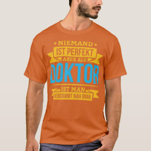 Doktorarbeit an Studenten - Dissertation1 T-Shirt