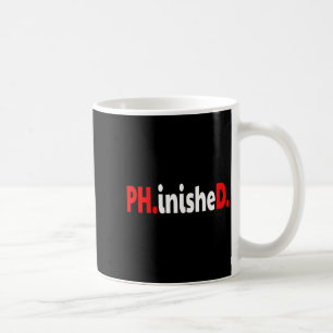 Doktorat abgeschlossen lustiger PhD-Abschluss Prem Kaffeetasse