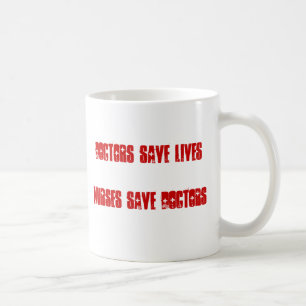 Doktoren Save Lives - Krankenschwestern retten Tasse
