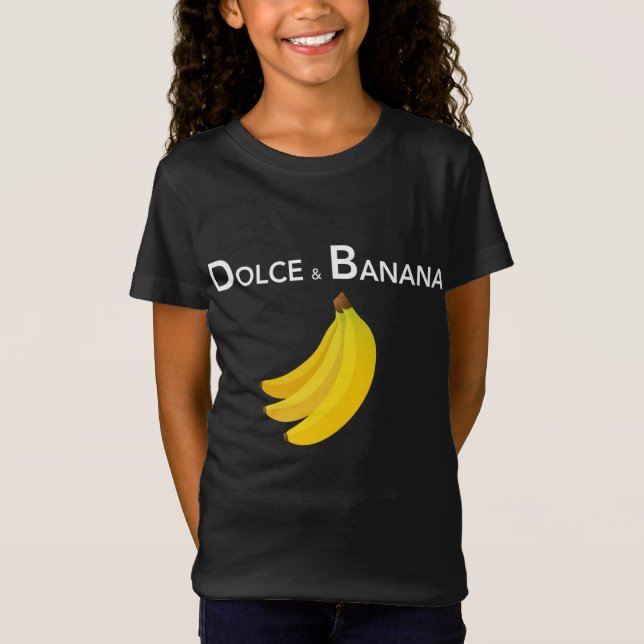Dolce & Banana Funny Fashion Bananas Geschenk für  T-Shirt (Vorderseite)